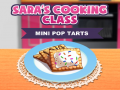 Spil Saras Madlavningsklasse: Mini Pop-Tarts online