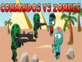 Spil Commandos mod Zombier online