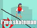 Spil Jeg er en skater online