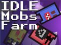 Spil Idle Mobs Farm online