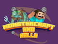 Spil Monstercraft og Bolde online