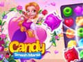 Spil Candy Smash Mania online