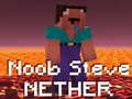 Spil Noob Steve Nether online