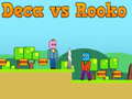 Spil Deca vs Rooko online