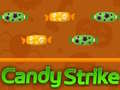 Spil Candy Strike online