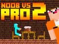 Spil Noob vs Pro 2 Jailbreak online