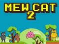 Spil Mew Kat 2 online