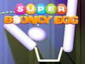 Spil Super Bounce Æg online