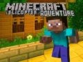 Spil Minecraft Helikopter Eventyr online