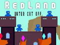 Spil Rødtland: Vandafbrydelse online