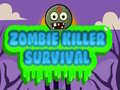Spil Zombie Killer Overlevelse online