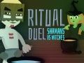 Spil Ritual Duel: Shamans vs Hexe online