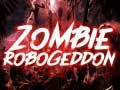 Spil Zombie Robogeddon online