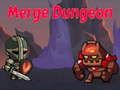 Spil Sammensmeltning Dungeon online