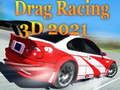 Spil Drag Racing 3D 2021 online