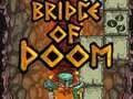 Spil Dooms Bro online