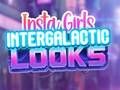 Spil Insta Piger Intergalaktiske Looks online