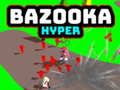 Spil Bazooka Hyper online