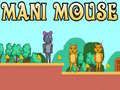 Spil Mani Mus online