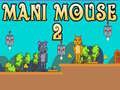 Spil Mani Mus 2 online