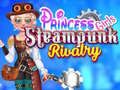 Spil Prinsesser: Steampunk Rivalisering online