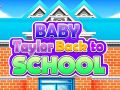 Spil Baby Taylor Tilbage til Skolen online