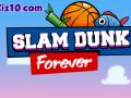 Spil Slam Dunk For Evigt online