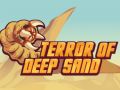 Spil Terroren i Dybt Sand online
