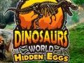 Spil Dinosaurernes Verden: Skjulte Æg online