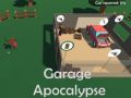 Spil Garageapokalypse online