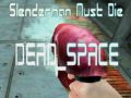 Spil Slenderman Skal Dø DØD RUM online Spil Slenderman Skal Dø DØD RUM online