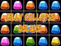 Spil Jelly Collapse Deluxe online