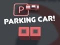 Spil Parkering af bil! online