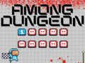 Spil Bland Os Dungeon online