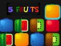 Spil 5 Frugter online