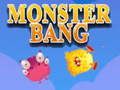 Spil Monster Bang online