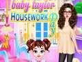 Spil Baby Taylors Husarbejdsdag online