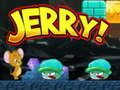 Spil Jerry! online