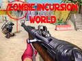 Spil Zombie Invasions Verden online Spil Zombie Invasions Verden online