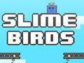 Spil Slimfugle online