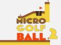 Spil Mikro Golfbold 2 online Spil Mikro Golfbold 2 online