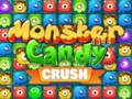 Spil Monster Candy Crush online