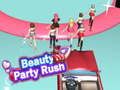 Spil Skønhedspartyrush online Spil Skønhedspartyrush online