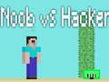 Spil Noob vs Hacker online