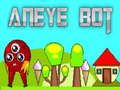 Spil Aneye Bot online