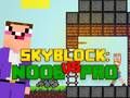 Spil Noob vs Pro Skyblock online