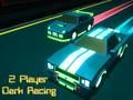 Spil 2 Spiller Mørke Racing online