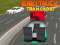 Spil Euro Truck Tung Transport online