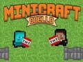 Spil Minicraft Duel online Spil Minicraft Duel online