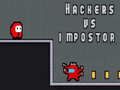 Spil Hackere vs impostorer online